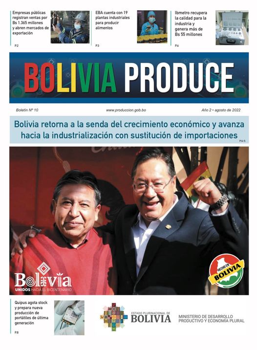 Bolivia retorna a la senda del crecimiento económico y avanza hacia la industrialización con sustitución de importaciones